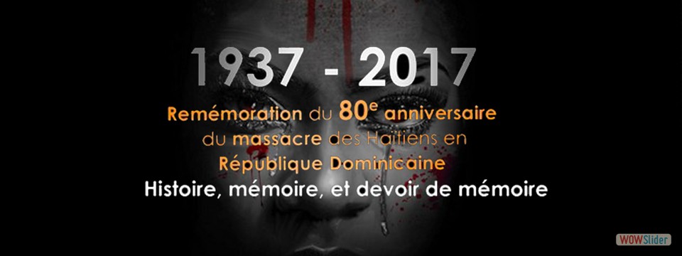 Devoir de memoire - massacre des haitiens