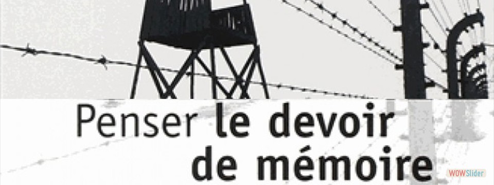 Penser le devoir de memoire